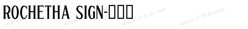 rochetha sign字体转换